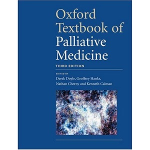 Oxford Textbook of Palliative Medicine