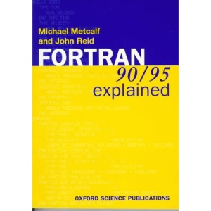 Fortran 90/95 Explained