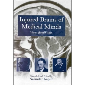 Injured Brains of Medical Minds: Views from Within