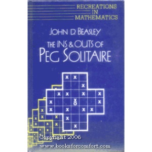 The Ins and Outs of Peg Solitaire (Recreations in Mathematics)