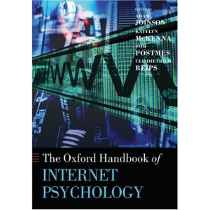 Oxford Handbook of Internet Psychology (Oxford Library of Psychology)