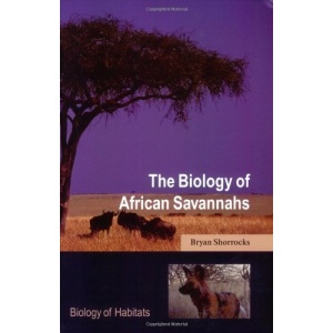 The Biology of African Savannahs (BIOLOGY OF HABITATS SERIES)