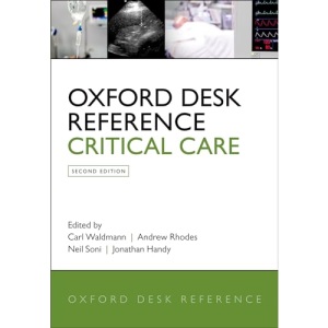 Oxford Desk Reference: Critical Care (Oxford Desk Reference Series)