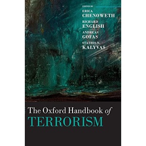 The Oxford Handbook of Terrorism (Oxford Handbooks)