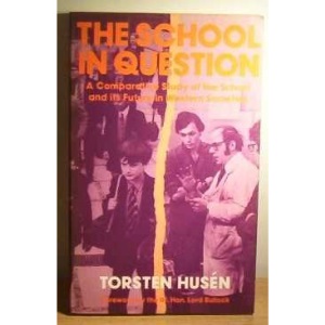 The School in Question: A Comparative Study of the School and Its Future in Western Societies