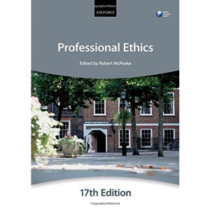 Professional Ethics (Blackstone Bar Manual)
