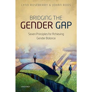 Bridging the Gender Gap: Seven Principles for Achieving Gender Balance