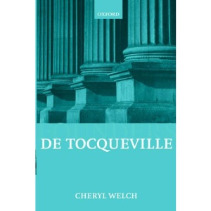 De Tocqueville (Founders of Modern Political and Social Thought)