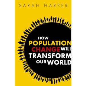 How Population Change Will Transform Our World