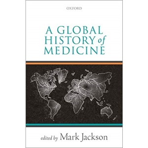 A Global History of Medicine
