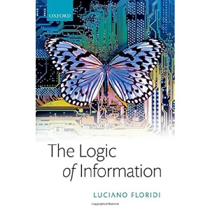 Logic of Information: A Theory of Philosophy as Conceptual Design
