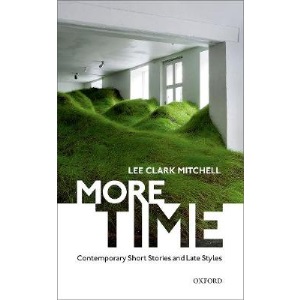 More Time: Contemporary Short Stories and Late Style
