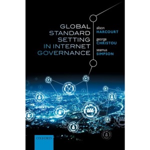 Global Standard Setting in Internet Governance