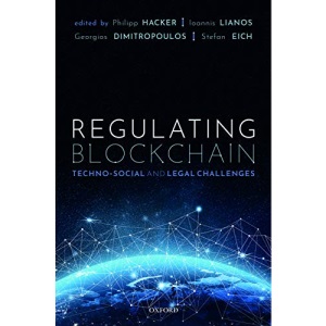 Regulating Blockchain: Techno-Social and Legal Challenges