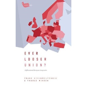 Ever Looser Union?: Differentiated European Integration