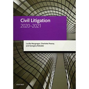 Civil Litigation 2020-2021 (Legal Practice Course Manuals)