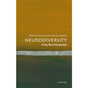 Neurodiversity: A Very Short Introduction (Very Short Introductions)