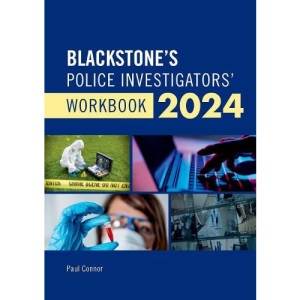 Blackstone's Police Investigators' Workbook 2024