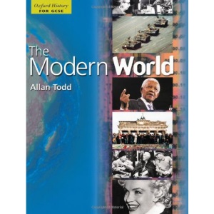 The Modern World (Oxford History for GCSE)