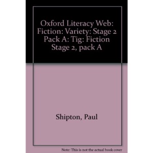 Oxford Literacy Web: Fiction Stage 2, pack A