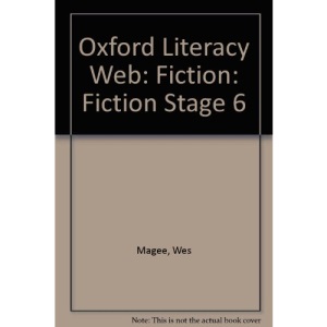 Oxford Literacy Web: Fiction Stage 6