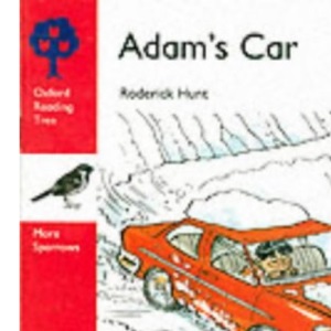 Oxford Reading Tree: Stage 4: More Sparrows Storybooks: Adam's Car: Adam's Car