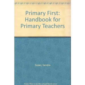 Primary First: Handbook for Primary Teachers