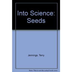 Into Science: Seeds
