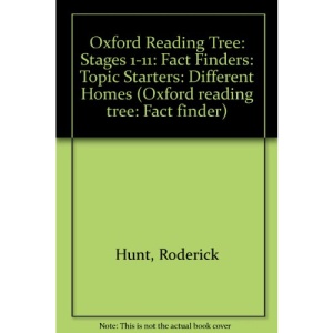 Oxford Reading Tree: Stages 1-11: Fact Finders: Topic Starters: Different Homes (Oxford reading tree: Fact finder)