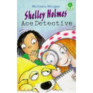 Shelley Holmes, Ace Detective (Treetops)