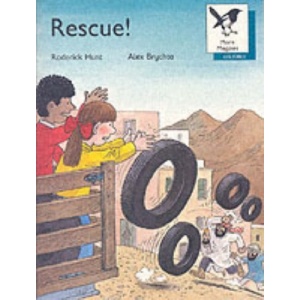 Oxford Reading Tree: Stage 9: More Magpies Storybooks: Rescue! (Oxford Reading Tree Trunk)