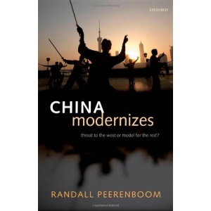 China Modernizes: Threat to the West or Model for the Rest?