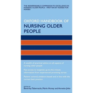 Oxford Handbook of Nursing Older People (Oxford Handbooks in Nursing)