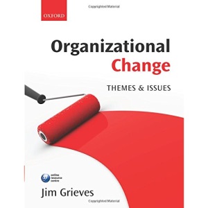 Organizational Change: Themes and Issues