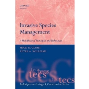 Invasive Species Management: A Handbook of Principles and Techniques (Techniques in Ecology & Conservation)
