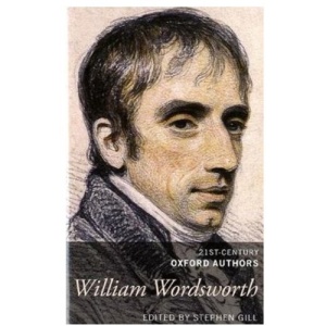 William Wordsworth: 21st-Century Oxford Authors