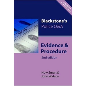 Evidence and Procedure (Blackstone's Police Q & A)