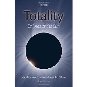 Totality: Eclipses of the Sun
