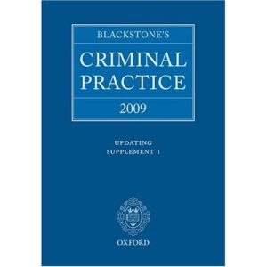 Blackstone's Criminal Practice 2009 - Updating Supplement 1