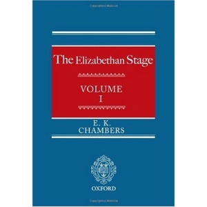The Elizabethan Stage: Volume 1: v. 1