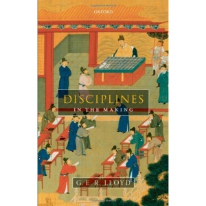 Disciplines in the Making: Cross-Cultural Perspectives on Elites, Learning, and Innovation