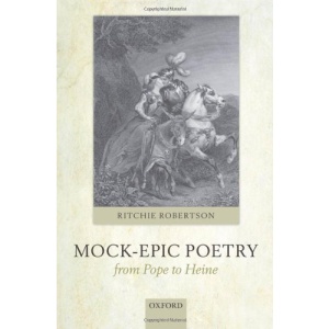 Mock-Epic Poetry from Pope to Heine