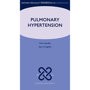 Pulmonary Hypertension (Oxford Specialist Handbooks in Cardiology)