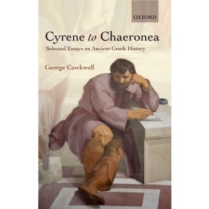 Cyrene to Chaeronea: Selected Essays on Ancient Greek History