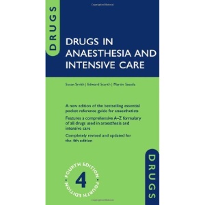 Drugs in Anaesthesia and Intensive Care