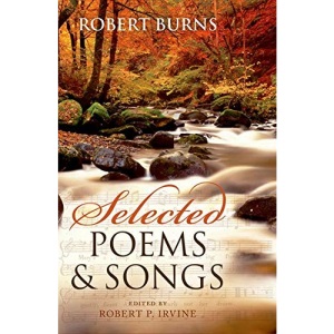 Selected Poems and Songs (Oxford World's Classics)