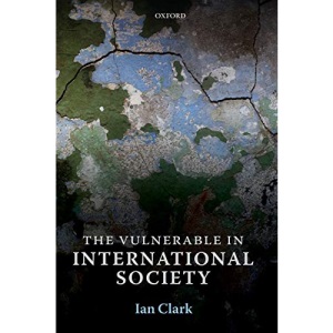 The Vulnerable in International Society