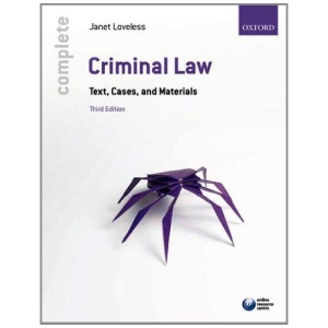 Complete Criminal Law: Text, Cases, and Materials
