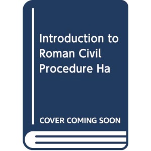 Introduction to Roman Civil Procedure Ha