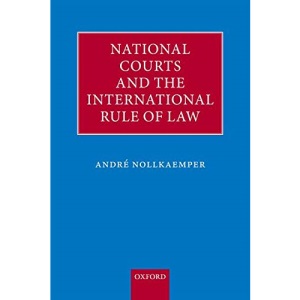 National Courts and the International Rule of Law